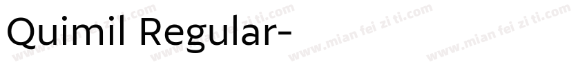 Quimil Regular字体转换